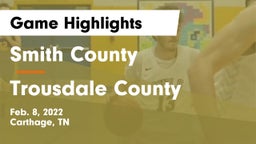 Smith County  vs Trousdale County  Game Highlights - Feb. 8, 2022