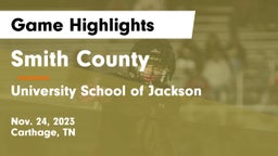 Smith County  vs University School of Jackson Game Highlights - Nov. 24, 2023