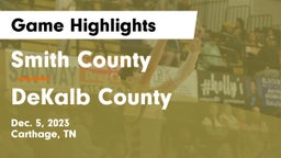 Smith County  vs DeKalb County  Game Highlights - Dec. 5, 2023
