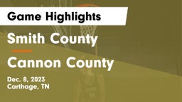 Smith County  vs Cannon County  Game Highlights - Dec. 8, 2023