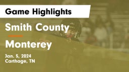 Smith County  vs Monterey  Game Highlights - Jan. 5, 2024