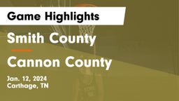 Smith County  vs Cannon County  Game Highlights - Jan. 12, 2024