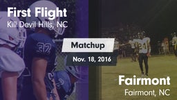 Matchup: First Flight vs. Fairmont  2016