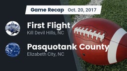 Recap: First Flight  vs. Pasquotank County  2017