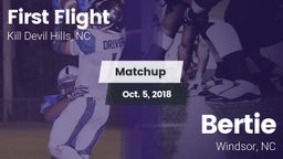 Matchup: First Flight vs. Bertie  2018