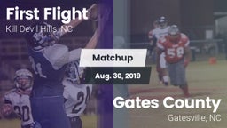 Matchup: First Flight vs. Gates County  2019