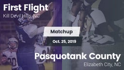 Matchup: First Flight vs. Pasquotank County  2019