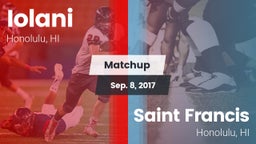 Matchup: 'Iolani vs. Saint Francis  2017