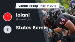Recap: Iolani  vs. States Semis 2018
