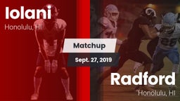 Matchup: 'Iolani vs. Radford  2019