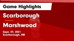 Scarborough  vs Marshwood  Game Highlights - Sept. 29, 2021