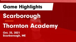 Scarborough  vs Thornton Academy Game Highlights - Oct. 25, 2021