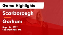 Scarborough  vs Gorham Game Highlights - Sept. 16, 2022
