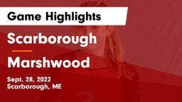 Scarborough  vs Marshwood  Game Highlights - Sept. 28, 2022