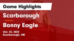 Scarborough  vs Bonny Eagle  Game Highlights - Oct. 22, 2022