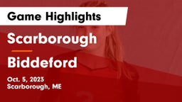 Scarborough  vs Biddeford  Game Highlights - Oct. 5, 2023