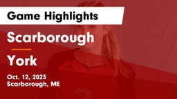 Scarborough  vs York  Game Highlights - Oct. 12, 2023