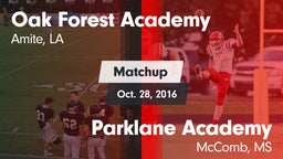 Matchup: Oak Forest Academy vs. Parklane Academy  2016