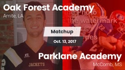 Matchup: Oak Forest Academy vs. Parklane Academy  2017
