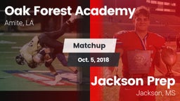 Matchup: Oak Forest Academy vs. Jackson Prep  2018