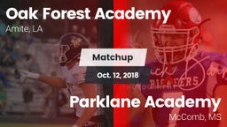 Matchup: Oak Forest Academy vs. Parklane Academy  2018