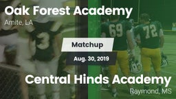 Matchup: Oak Forest Academy vs. Central Hinds Academy  2019