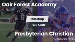 Matchup: Oak Forest Academy vs. Presbyterian Christian  2019