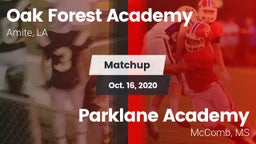 Matchup: Oak Forest Academy vs. Parklane Academy  2020