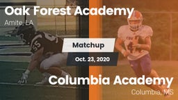 Matchup: Oak Forest Academy vs. Columbia Academy  2020