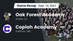 Recap: Oak Forest Academy  vs. Copiah Academy  2021