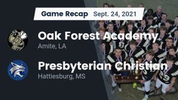 Recap: Oak Forest Academy  vs. Presbyterian Christian  2021