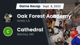 Recap: Oak Forest Academy  vs. Cathedral  2023
