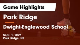 Park Ridge  vs Dwight-Englewood School Game Highlights - Sept. 1, 2022