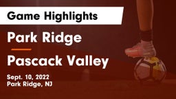 Park Ridge  vs Pascack Valley  Game Highlights - Sept. 10, 2022
