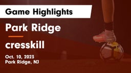 Park Ridge  vs cresskill Game Highlights - Oct. 10, 2023