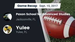 Recap: Paxon School for Advanced Studies vs. Yulee  2017