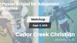 Matchup: Paxon School for vs. Cedar Creek Christian  2019