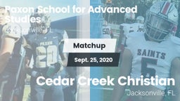 Matchup: Paxon School for vs. Cedar Creek Christian  2020