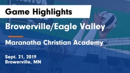 Browerville/Eagle Valley  vs Maranatha Christian Academy Game Highlights - Sept. 21, 2019
