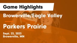 Browerville/Eagle Valley  vs Parkers Prairie  Game Highlights - Sept. 23, 2023