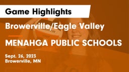 Browerville/Eagle Valley  vs MENAHGA PUBLIC SCHOOLS Game Highlights - Sept. 26, 2023