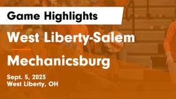 West Liberty-Salem  vs Mechanicsburg  Game Highlights - Sept. 5, 2023