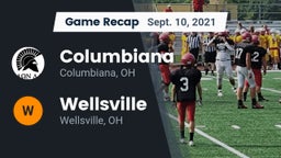 Recap: Columbiana  vs. Wellsville  2021