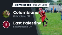 Recap: Columbiana  vs. East Palestine  2021