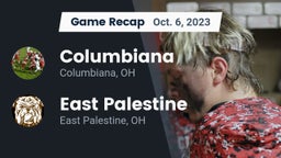 Recap: Columbiana  vs. East Palestine  2023