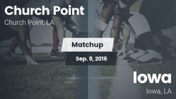 Matchup: Church Point vs. Iowa  2016