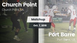 Matchup: Church Point vs. Port Barre  2016