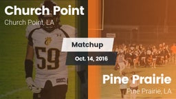Matchup: Church Point vs. Pine Prairie  2016