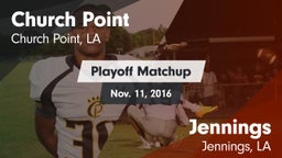 Matchup: Church Point vs. Jennings  2016