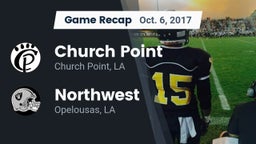 Recap: Church Point  vs. Northwest  2017
